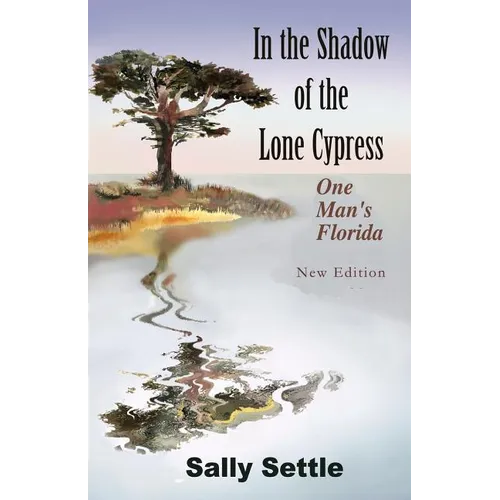 In the Shadow of the Lone Cypress - Paperback