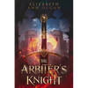 The Arbiter's Knight - Paperback