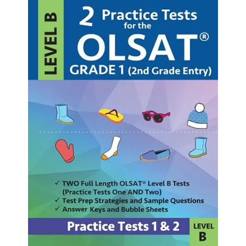 2 Practice Tests for the Olsat Grade 1 (2nd Grade Entry) Level B: Gifted and Talented Prep Grade 1 for Otis Lennon School Ability Test - Paperback