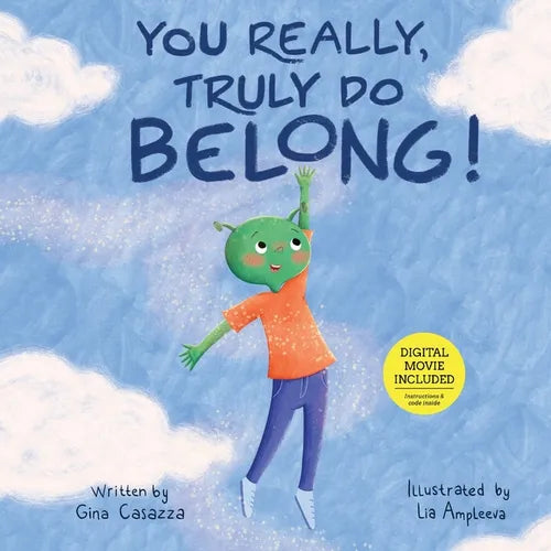 You Really, Truly Do Belong! - Paperback