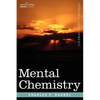 Mental Chemistry - Paperback