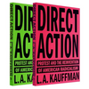 Direct Action: Protest and the Reinvention of American Radicalism - Paperback