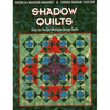 Shadow Quilts: Easy-To-Design Multiple Image Quilts - Paperback