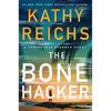 The Bone Hacker - Hardcover
