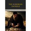 The Sumerian Swindle: How the Jews Betrayed Mankind - Paperback