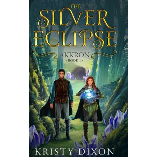 The Silver Eclipse: Akkron - Hardcover