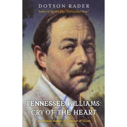 Tennessee Williams: Cry of the Heart - Paperback
