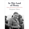 In This Land of Plenty: Mickey Leland and Africa in American Politics - Paperback