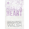 Fearless Heart Special Edition - Paperback