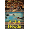 Sister Hoods - Paperback
