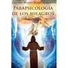 Parapsicologia de los milagros - Paperback