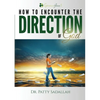 Encountering the DIRECTION of God: Experience Jesus Book 3 - Paperback