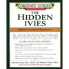Greenes' Guides to Educational Planning: The Hidden Ivies: Thirty Colleges of Excellence - Paperback