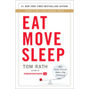 Eat Move Sleep: How Small Choices Lead to Big Changes - Hardcover