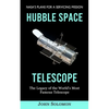 Hubble Space Telescope: Nasa's Plans for a Servicing Mission (The Legacy of the World's Most Famous Telescope) - Paperback
