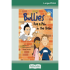 Bullies Are a Pain in the Brain (16pt Large Print Edition) - Paperback