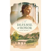 Defense of Honor - Hardcover