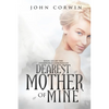 Dearest Mother of Mine: Book Six of the Overworld Chronicles - Paperback