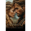 The Promise: The Foundation Chronicles - Hardcover