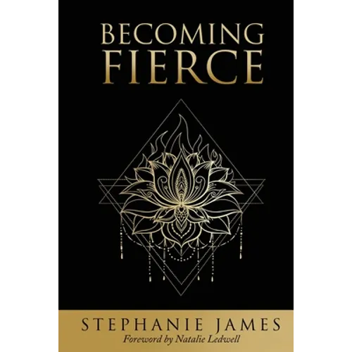Becoming Fierce - Paperback