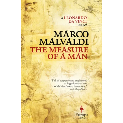 The Measure of a Man: A Novel of Leonardo Da Vinci - Hardcover