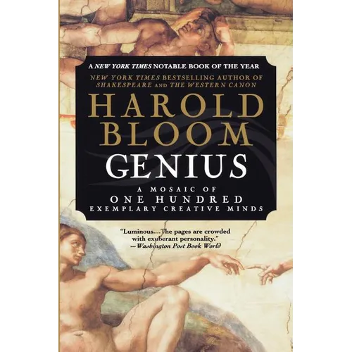Genius: A Mosaic of One Hundred Exemplary Creative Minds - Paperback