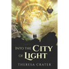 Into the City of Light - Paperback