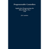 Programmable Controllers: Application Programming the Allen-Bradley Pico 1760 - Paperback