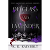 Of Glass and Lavender - Paperback