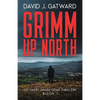 Grimm Up North - Paperback
