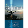 El Alucinante Viaje Espiritual: Alternativas Frente A las Drogas y el Abuso de Substancias - Paperback