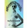Black Metal Rainbows - Hardcover