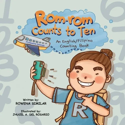 Rom-rom Counts to Ten: An English/Filipino Counting Book - Paperback