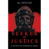 Seeker of Justice - Paperback