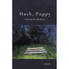 Hush, Puppy - Paperback