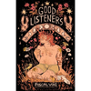 Good Listeners - Paperback