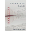 Deceptive Calm - Paperback