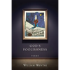 God's Foolishness: Poems - Paperback