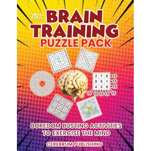 The Brain Training Puzzle Book: Boredom Busting Activities to Exercise the Mind - Paperback