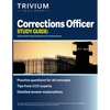 Corrections Officer Study Guide: Test Prep with Practice Questions for Correctional Exams - Paperback