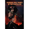 Warrior Wolf Women of the Wasteland - Paperback