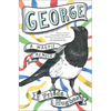 George: A Magpie Memoir - Paperback