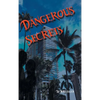 Dangerous Secrets - Hardcover