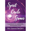 Spirit Circle Games: A guidebook for mediumship development circles - Paperback