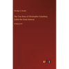 The True Story of Christopher Columbus, Called the Great Admiral: in large print - Hardcover