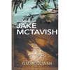The Making of Jake McTavish - Paperback