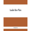 Louden Barn Plans - Paperback