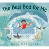 The Best Bed for Me - Hardcover