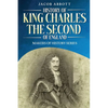 History of King Charles the Second of England: Makers of History Series (Annotated) - Paperback
