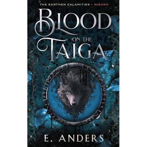 Blood on the Taiga: Nizhny Book 1 - Paperback